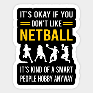 Smart People Hobby Netball Sticker